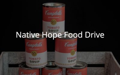 Food Drive for Native Hope