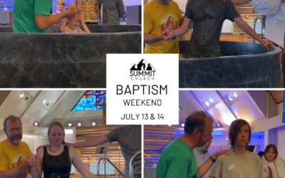 Baptism Weekend July 13/14