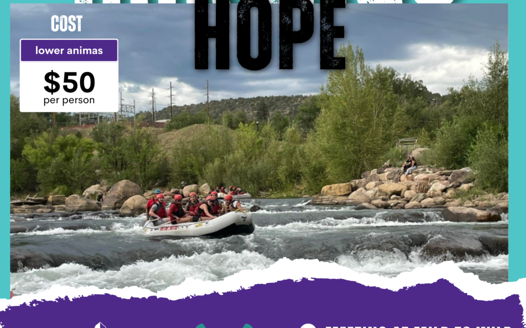 Raft 4 Hope August 4!
