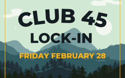 Club 45 Lock-in